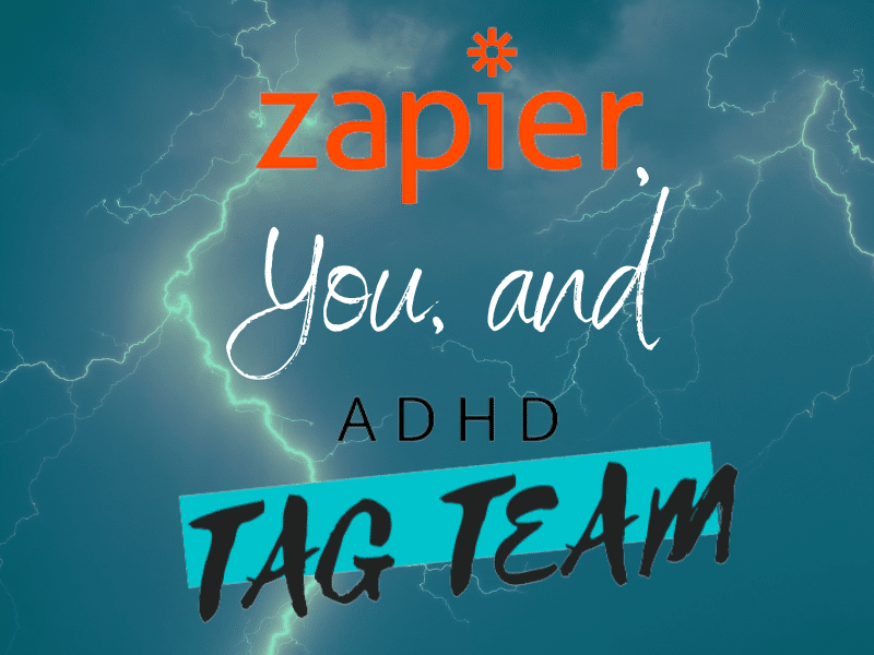 ADHD Business Owner Consultant | Automate more of your Business with Zapier - consultant for business owners with adhd